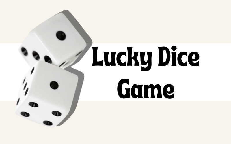 lucky dice game